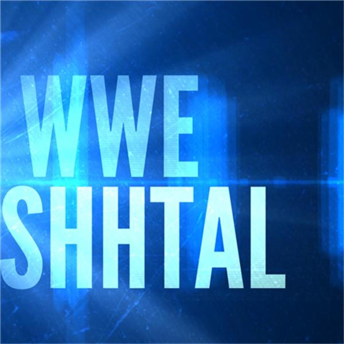 WWE SHHTAL