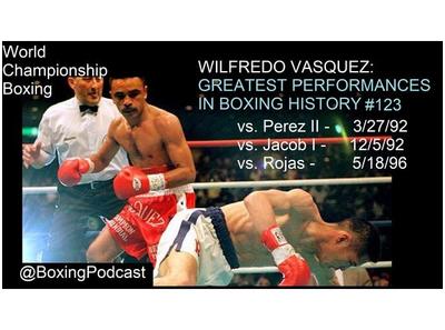 arkiv gys kun WILFREDO VASQUEZ: GREATEST PERFORMANCES IN BOXING HISTORY #123 02/16 by  World Championship Boxing | Sports